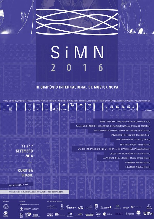 Poster do Simpósio Internacional de Música Nova 2016